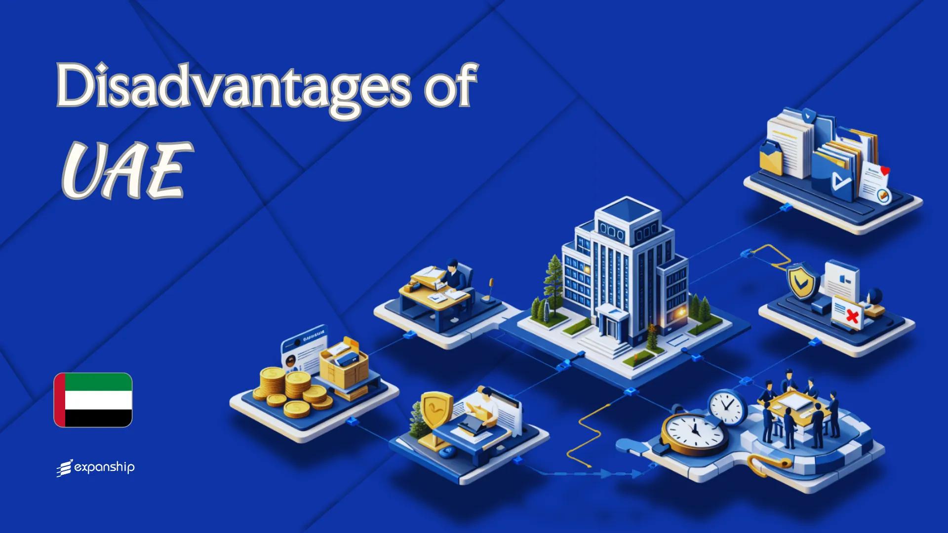 Disadvantages of Incorporating Company in UAE | 9 Drawbacks