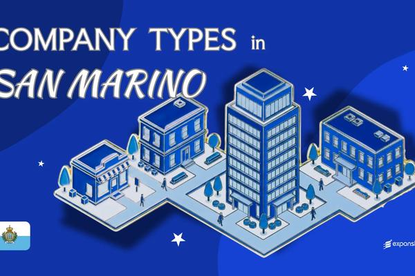 Types of Companies in San Marino | 7 Entities Explained