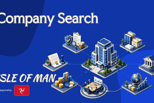 Company Search in the Isle of Man for Foreign Owners