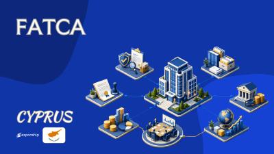 Cyprus FATCA Compliance: GIIN, Reporting and Penalties