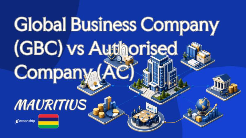 GBC vs Authorised Company in Mauritius: Tax and Residence