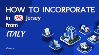 Jersey Company from Italy: A Guide for Founders