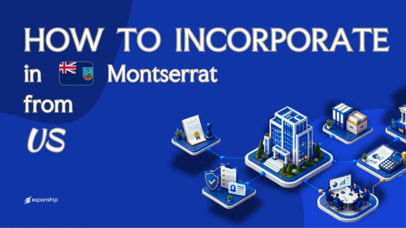 Forming a Montserrat Company from the US Explained
