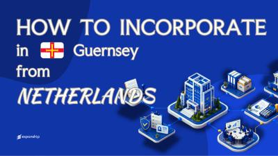 Register a Guernsey Company from the Netherlands