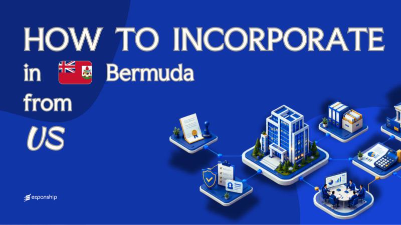 Forming a Bermuda Company from the United States Explained