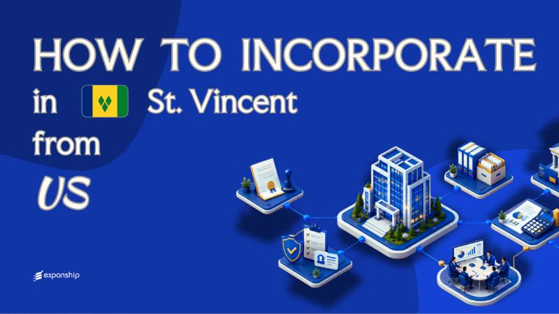 St. Vincent Company from the US: A Guide for Founders