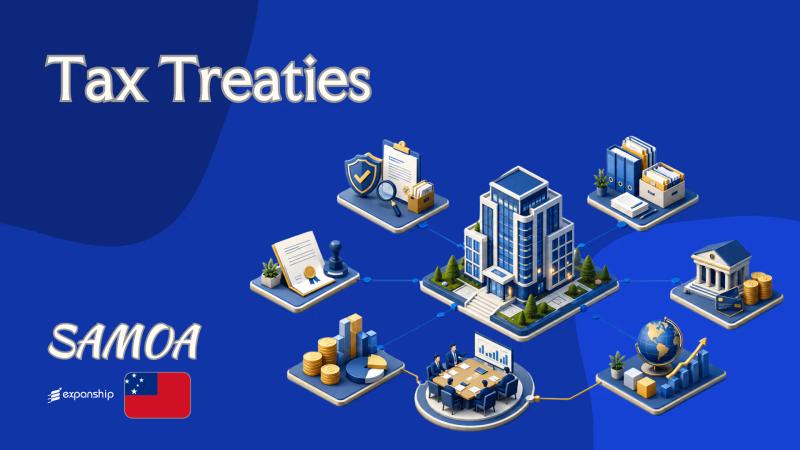 Samoa Tax Treaties: Limited Network and What It Means