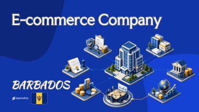 Barbados E-commerce Company for Non-Resident Business Owners