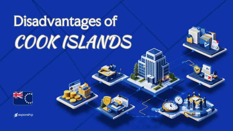Drawbacks of Setting Up a Company in Cook Islands | 2026