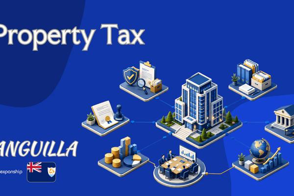 Property Tax in Anguilla | Rates & Rules Explained