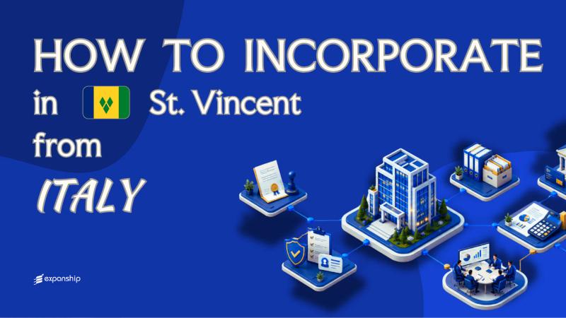 Open a St. Vincent & Grenadines Company from Italy