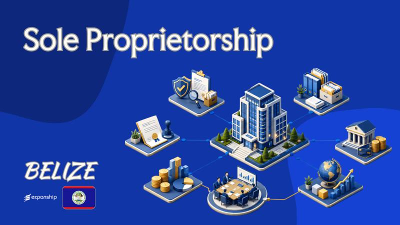 Sole Proprietorship in Belize: Tax, Risks & Alternatives