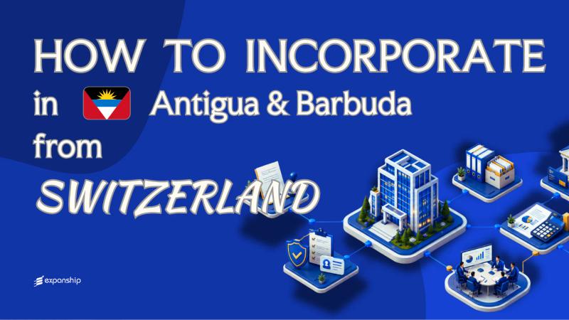 Register an Antigua & Barbuda Company from Switzerland