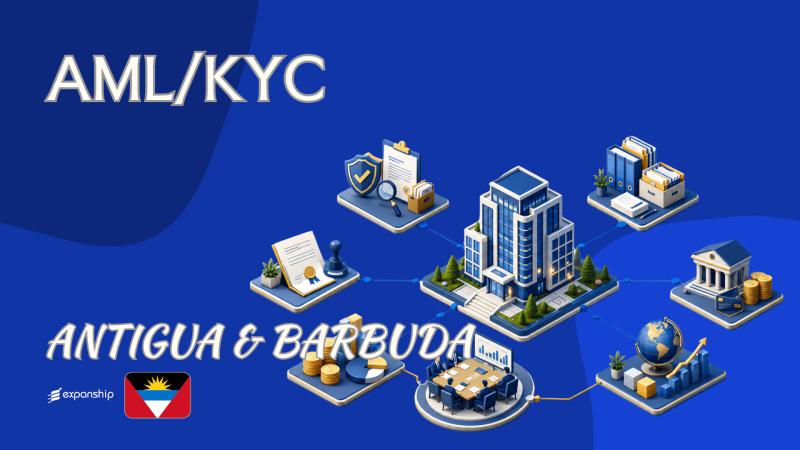 AML/KYC Compliance in Antigua and Barbuda | Key Duties