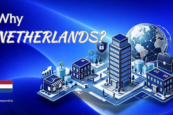 Benefits of Incorporating in Netherlands | 8 Key Advantages