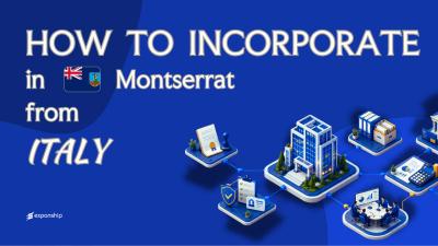 Set Up a Montserrat Company from Italy: For Founders