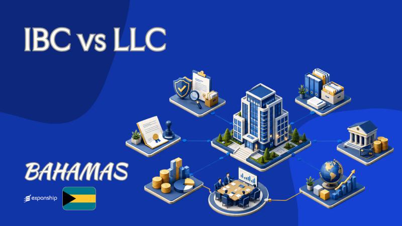 IBC vs LLC in the Bahamas: A Side-by-Side Comparison