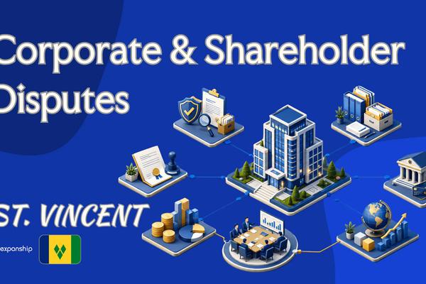 Corporate Disputes in SVG: Law, Courts and Remedies