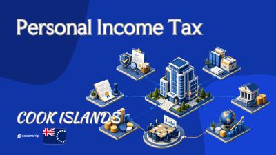 Personal Income Tax in Cook Islands | Rates & Rules