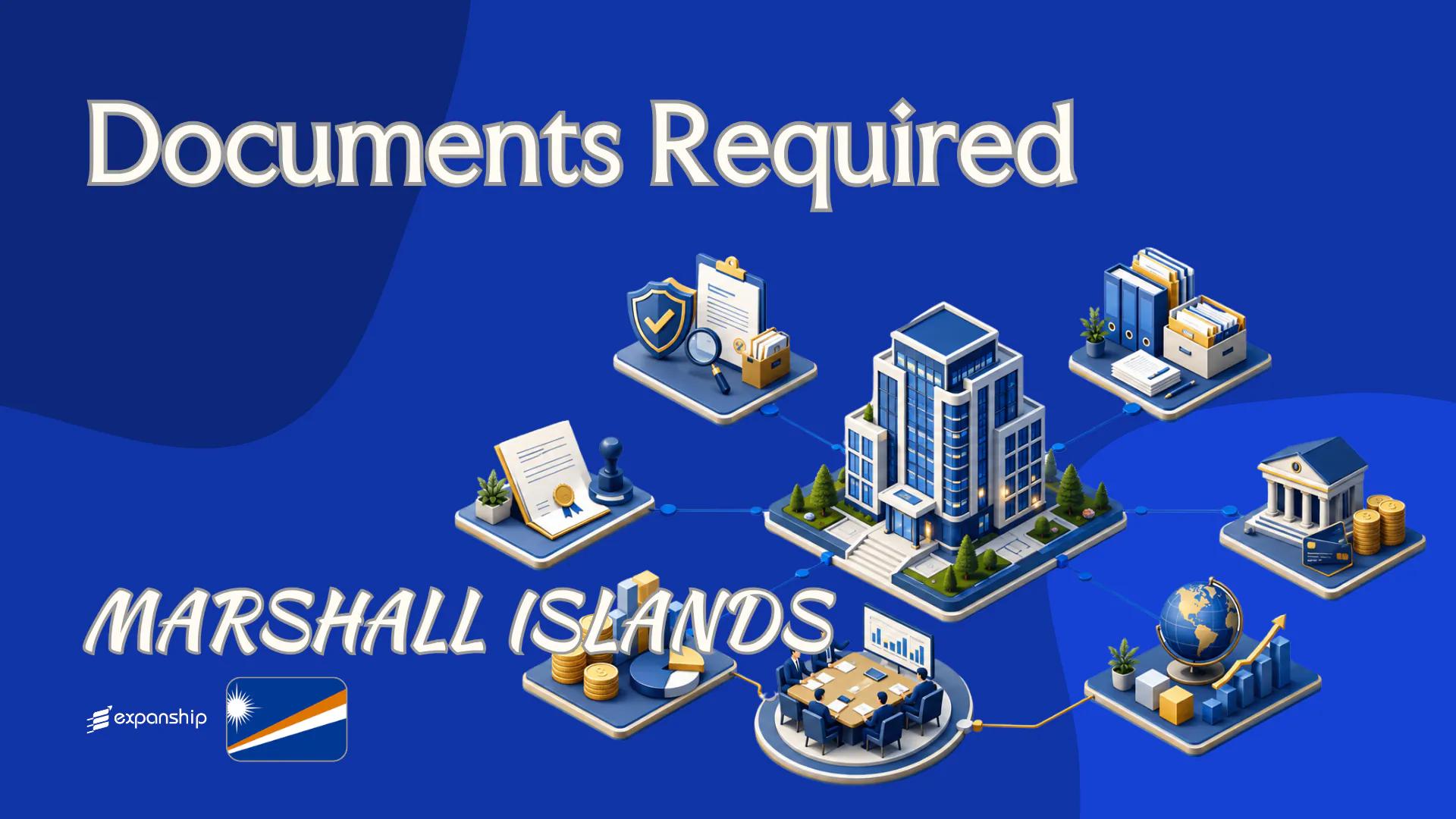 Documents to Form a Marshall Islands Company: What to Submit