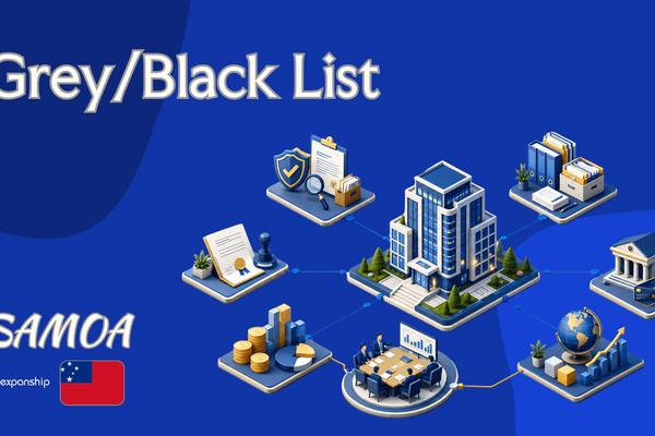 Samoa Grey and Black List Status: Reasons and Outlook