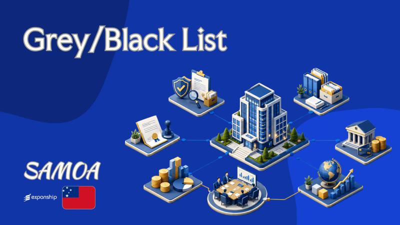 Samoa Grey and Black List Status: Reasons and Outlook