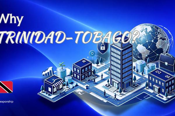 Advantages of Incorporating in Trinidad and Tobago | Guide
