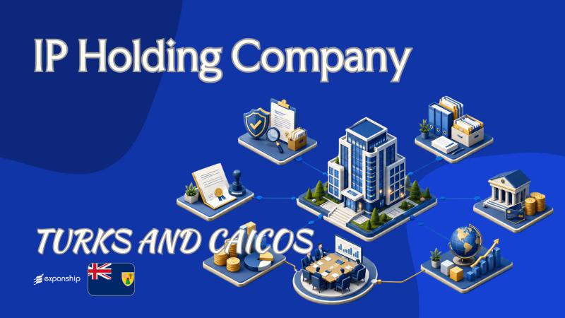 Turks and Caicos IP Holding Company for Foreign Owners