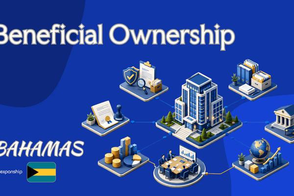 Beneficial Ownership Rules in the Bahamas | Compliance