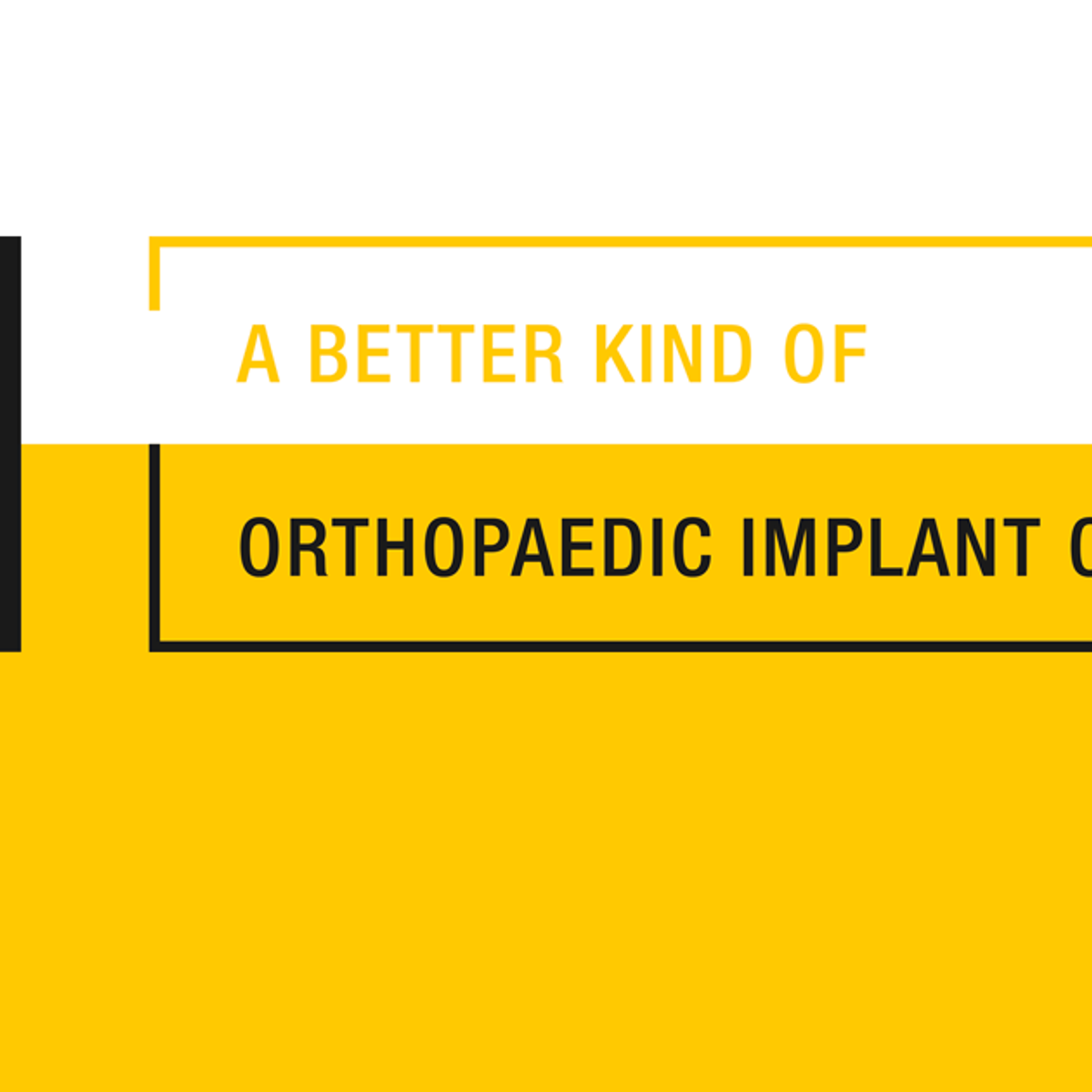 THE ORTHOPAEDIC IMPLANT COMPANY CELEBRATES TEN YEARS OF UNCONVENTIONAL ORTHOPAEDIC OPERATIONS