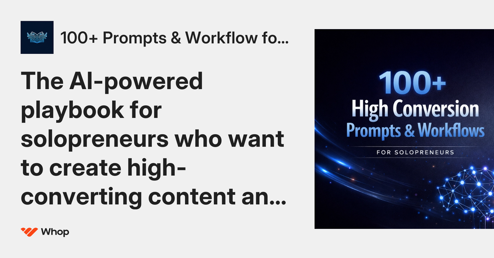 image of 100+ Prompts & Workflow for solopeneurs image of 100+ Prompts & Workflow for solopeneurs