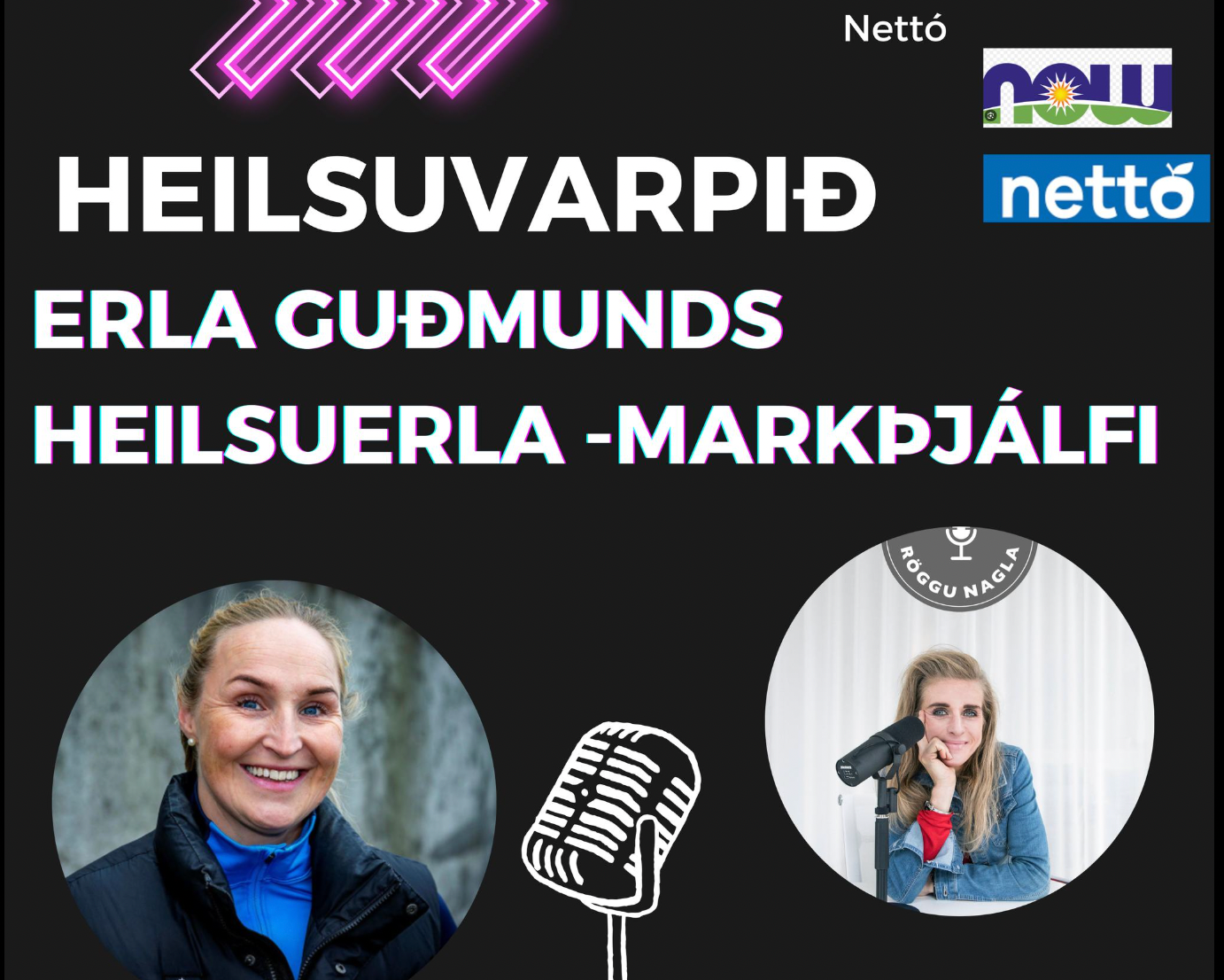 Heilsuvarpið, Ragga nagli, HeilsuErla, viðtal