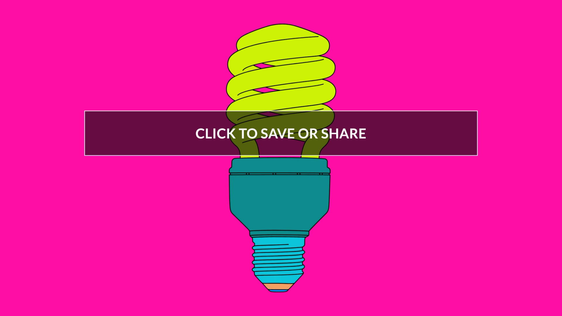 Magenta background with lightbulb and save instructions