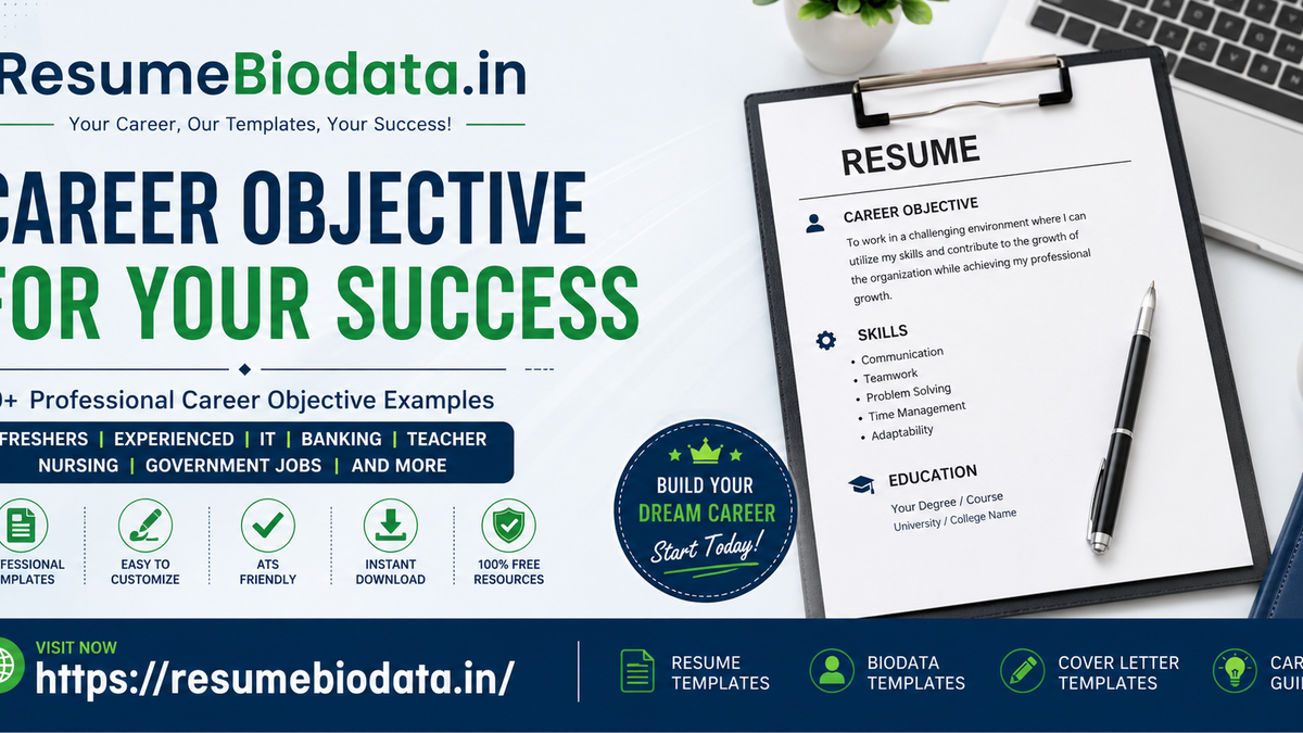 50+ Professional Career Objective Examples for Resume | ResumeBiodata.in