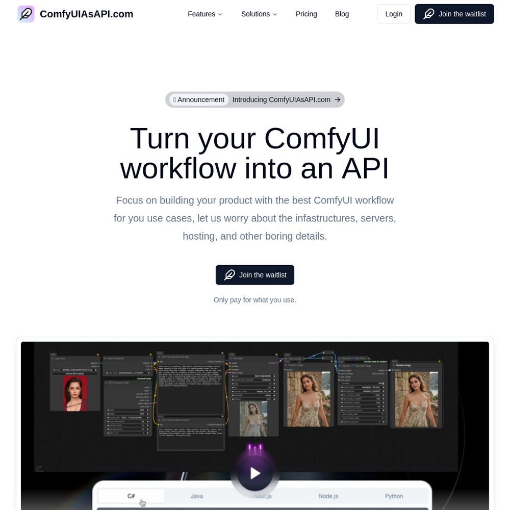 ComfyUIAsAPI website screenshot ComfyUIAsAPI website screenshot