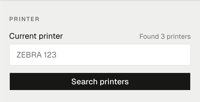 Printer selection interface showing "ZEBRA 123" as current, "Found 3 printers", and a "Search printers" button.