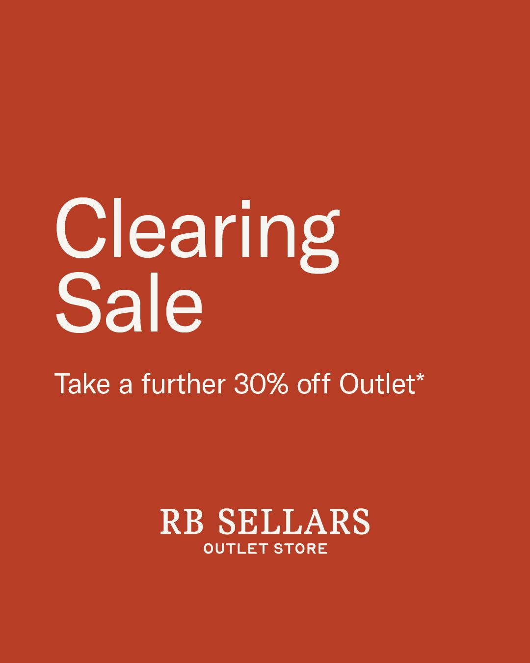 Clearing Sale Now On! 

Take a further 30% off Outlet*

Limited Time Only. 

Shop Clearing Sale via the link in bio. 

#RBSellars