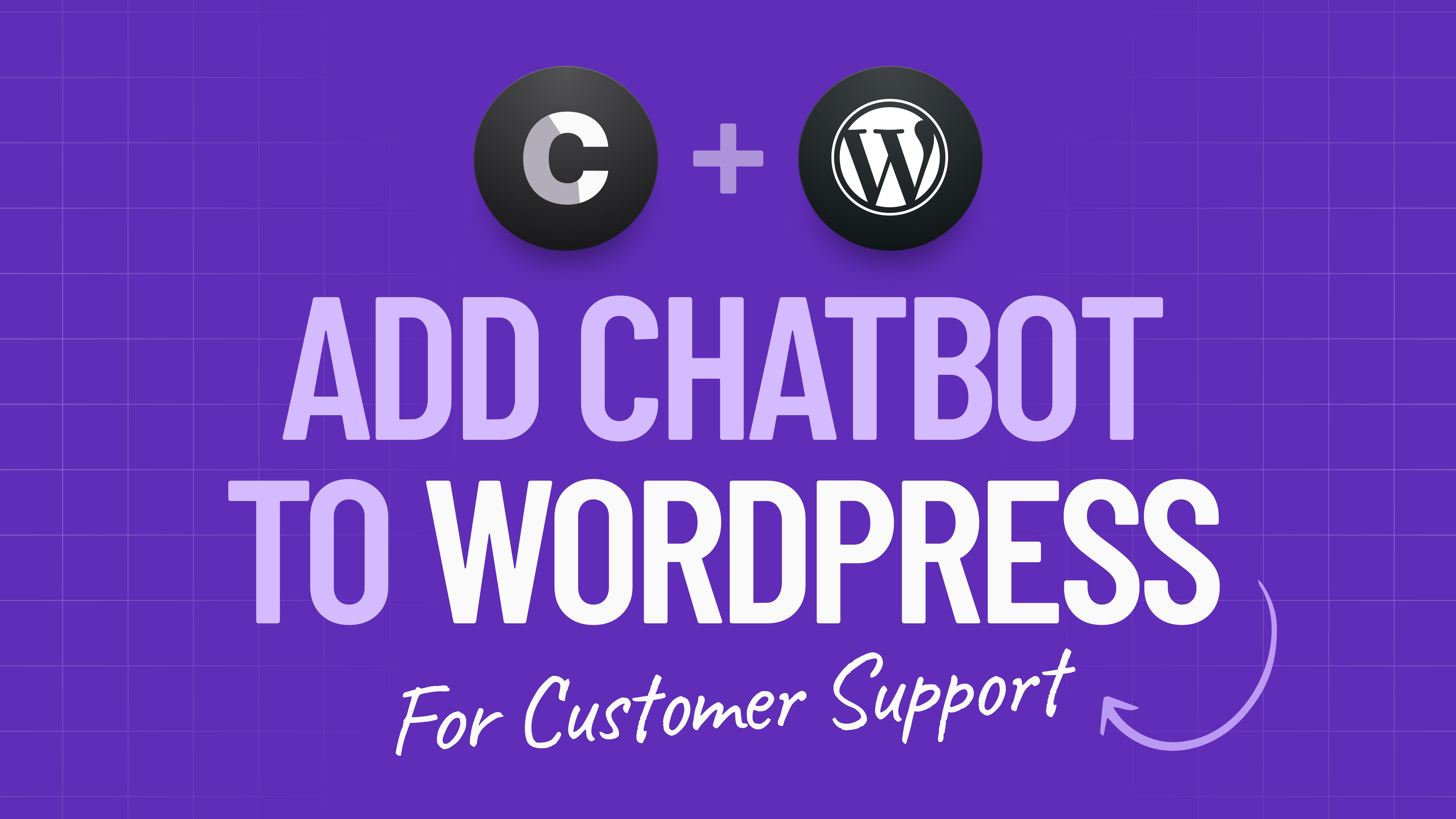 How to Add a Chatbot to WordPress [Ultimate 2025 Guide]