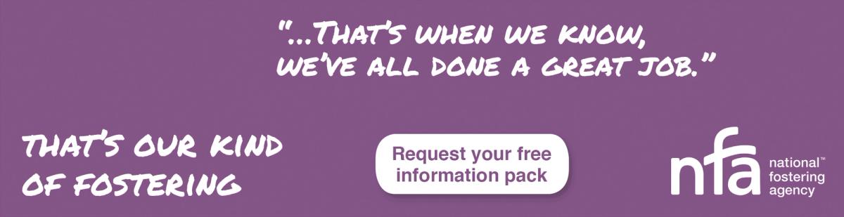National Fostering Agency campaign web banner showing a purple background with a quote and message.
