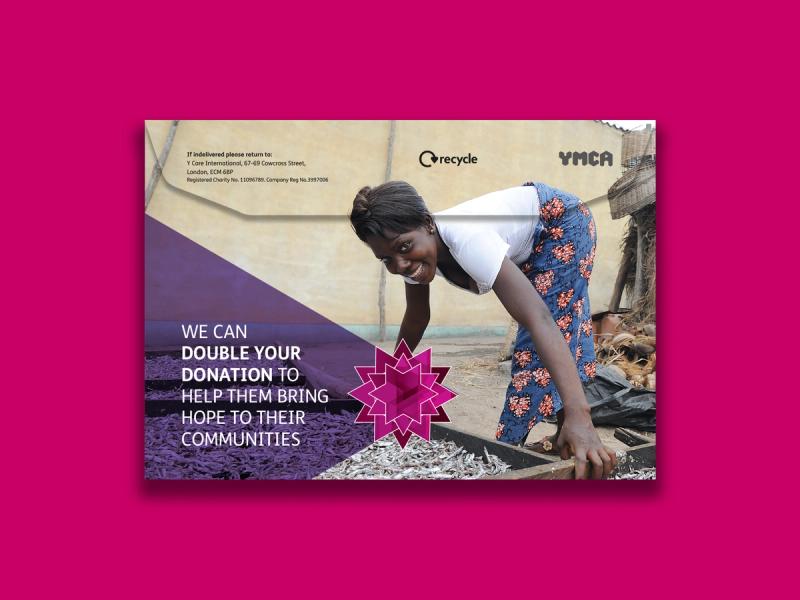 Y Care International appeal envelope reverse with an image of a smiling young woman bent to shake produce in a piece of equipment looking at the camera with a caption of "We can double your donation to help them bring hope to their communities".