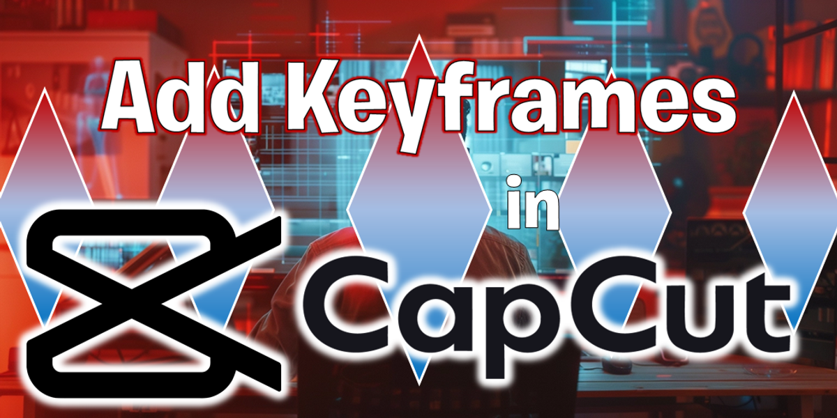 Keyframes Font Cap Cut Content Creator Templates