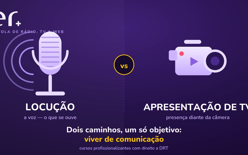 Locução ou Apresentação de TV? Entenda a diferença e escolha o curso certo pra você