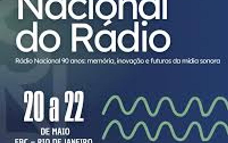 7º Simpósio Nacional do Rádio: evento gratuito no Rio de Janeiro celebra 90 anos da Rádio Nacional