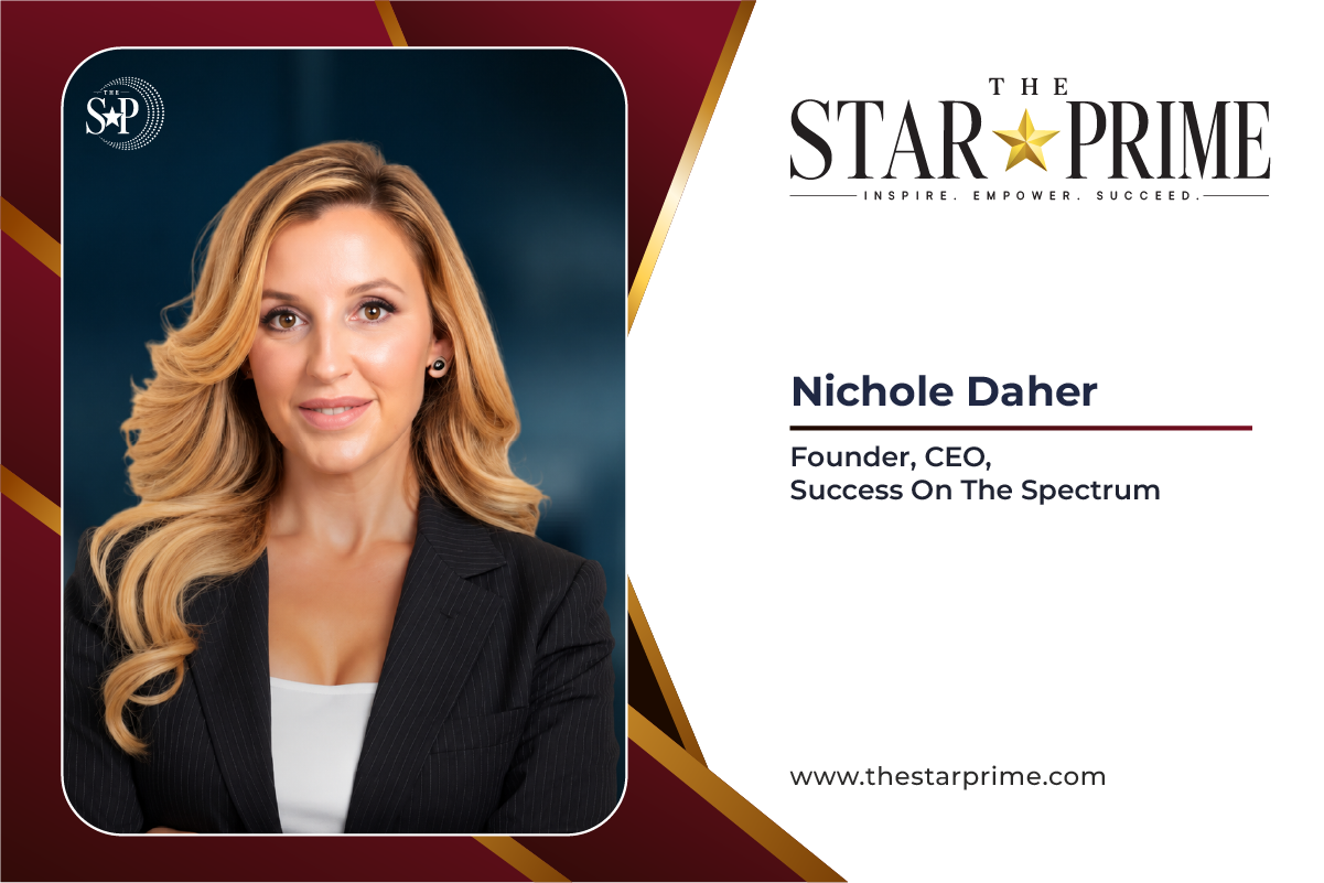 Nichole Daher : The Most Admired Women Entrepreneur in Austism Treatment To Watch 2026