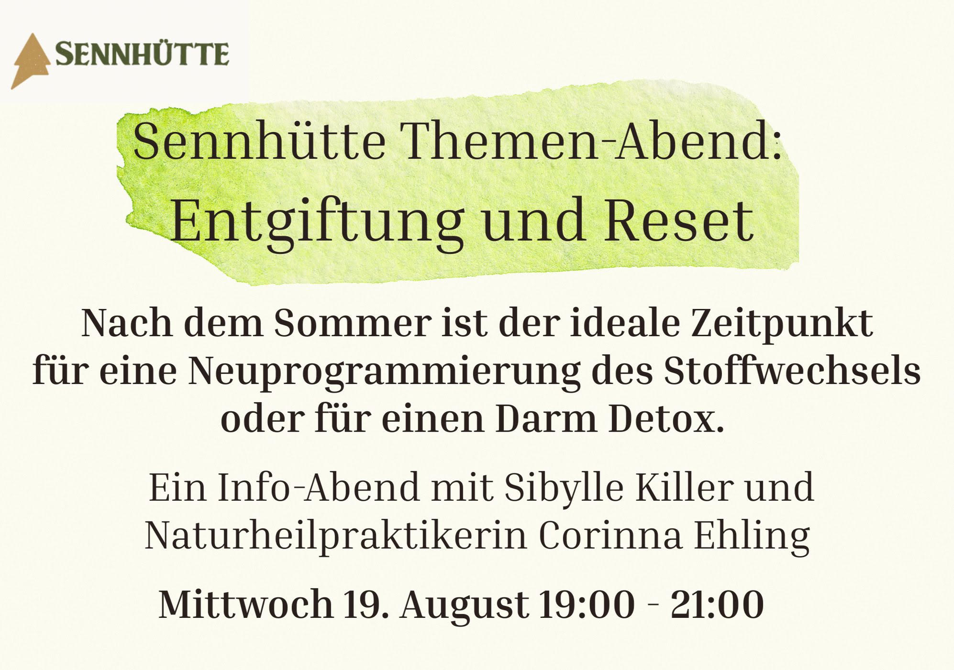 Sennhütte Themen-Abend: Entgiftung und Reset