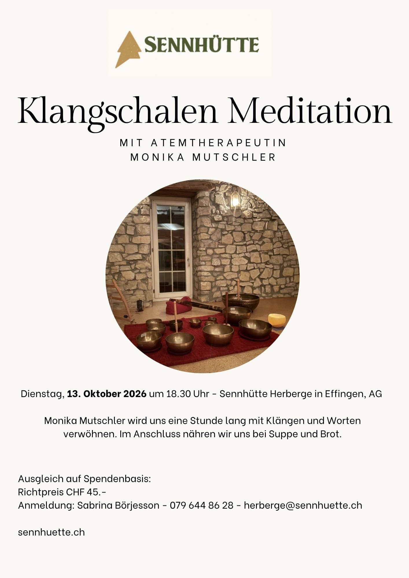Flyer: Klangschalen Meditation mit Atemtherapeutin Monika Mutschler, Dienstag, 13. Oktober 2026, 18.30 Uhr, Sennhütte Herberge in Effingen AG