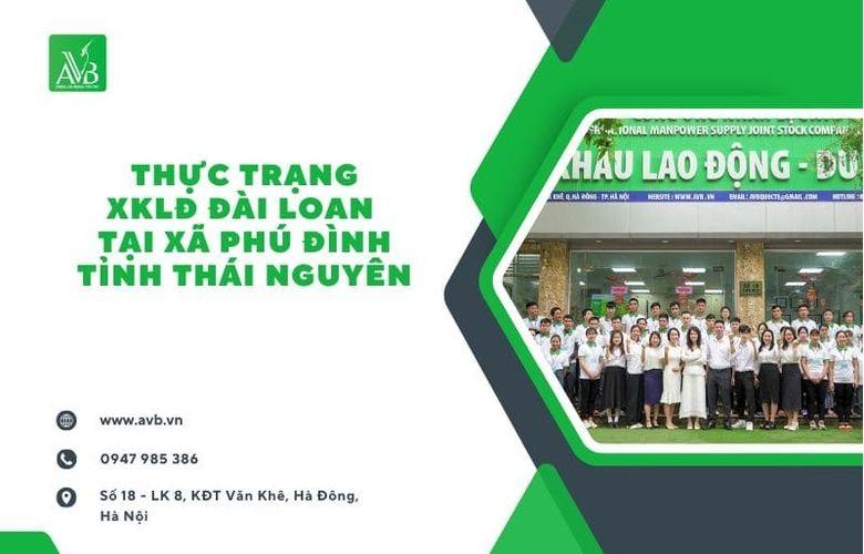Thực Trạng XKLĐ Đài Loan Tại Xã Phú Đình, Thái Nguyên – Cơ Hội Và Thách Thức