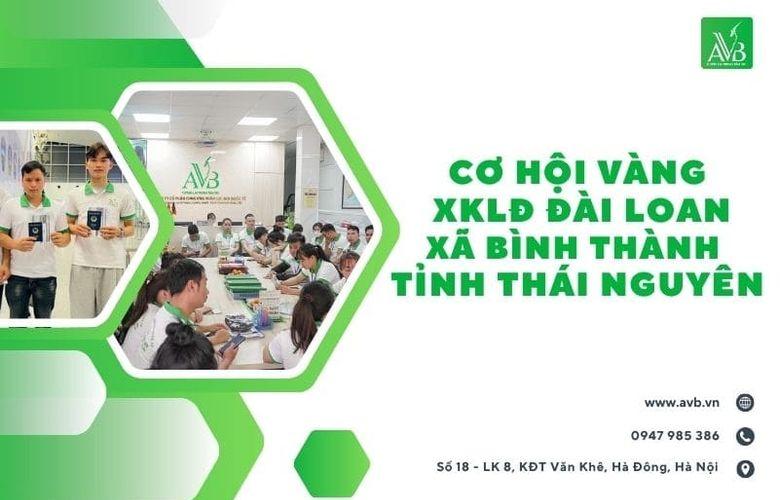 Cơ hội Vàng XKLĐ Đài Loan tại xã Bình Thành, Thái Nguyên - Đơn hàng đa dạng