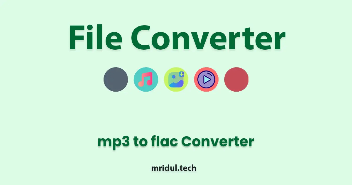 Free mp3 to flac Converter Tool