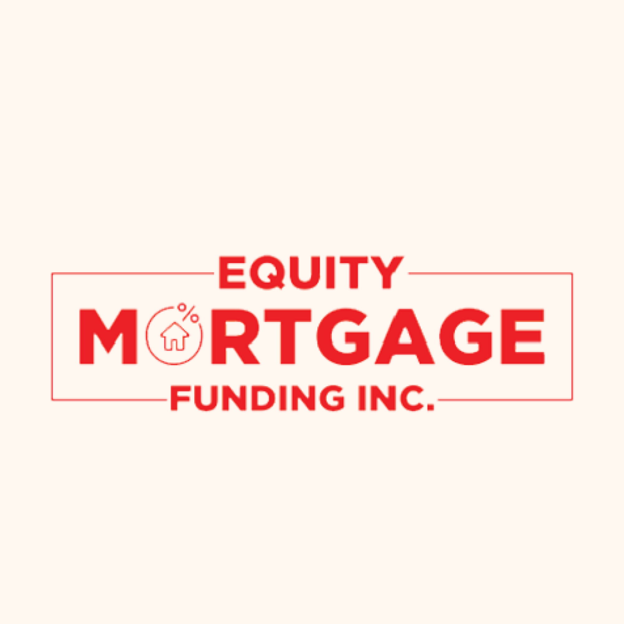 Equity Mortgage Funding Inc.